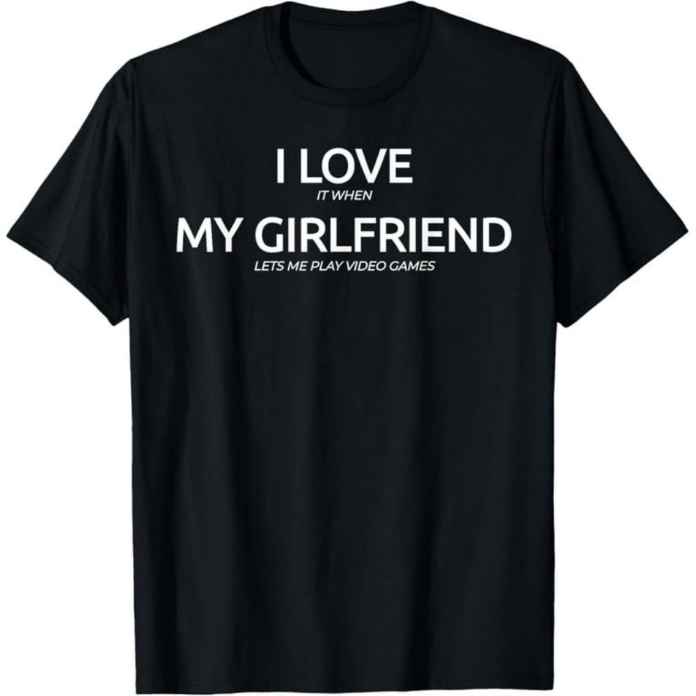 'I love my girlfriend" etc black short sleeve graphic tee Lg. video games